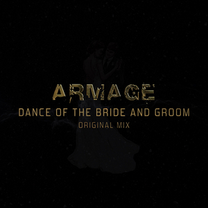 Dance of the Bride & Groom