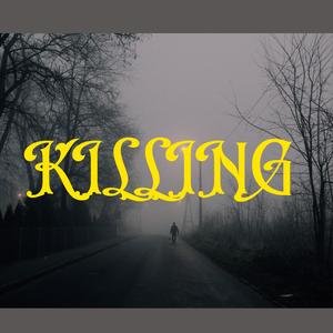 KILLING