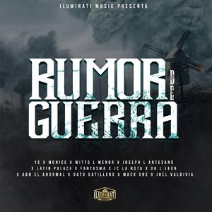 Rumor de Guerra (Iluminati Version) (Iluminati Version)