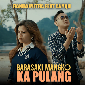 Barasaki Mangko Ka Pulang