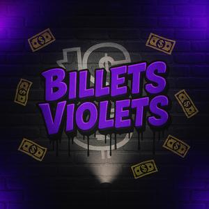 Billets Violet