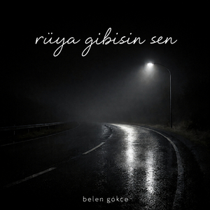 Rüya Gibisin Sen