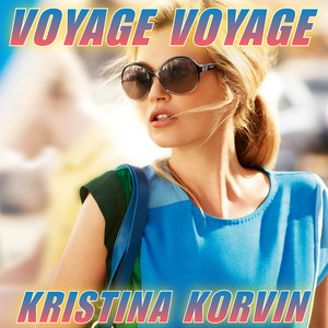 Voyage voyage (Lounge Version)