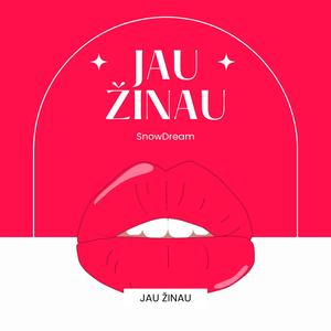 Jau žinau