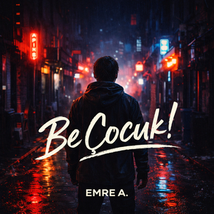 Be Çocuk!