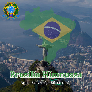 Brazília Himnusza