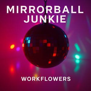 ミラーボール・ジャンキー