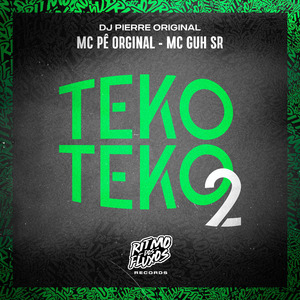 Teko Teko 2