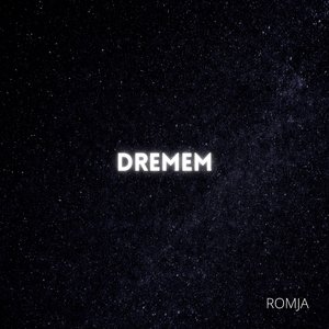 Dremem