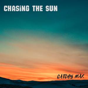 Chasing The Sun (feat. Rodrigo Torqui)