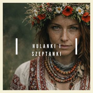 Kołysanka szeptuchy