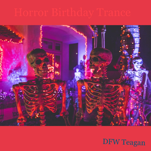 Horror Birthday Trance