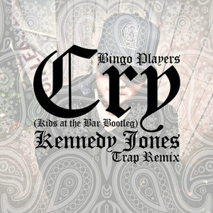 Cry (Just A little) (Kids At The Bar Bootleg)