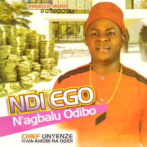Ndi Ego N'agbalu Odibo, Pt. 1