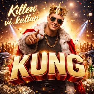 Killen vi kallar Kung