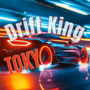 Tokyo Drift King