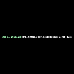 Cabe Mai Na Siga Vou