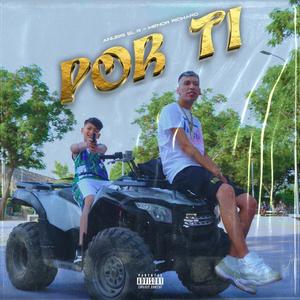 Por Ti (feat. Menor Richard)