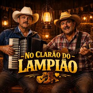 No Clarão Do Lampião - Sertanejo Modão Raiz (HIT)