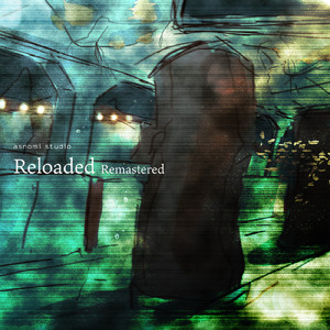 Reloaded (Remastered)