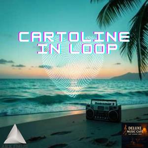 Cartoline in loop