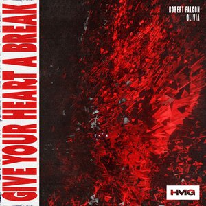 Give Your Heart A Break