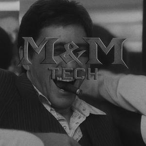 M&M (Tech)