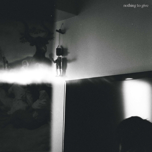 nothing to give