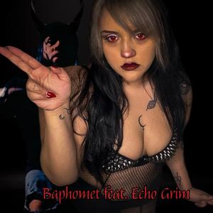 Baphomet (feat. Echo Grim)