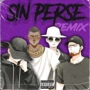Sin Perse (feat. Trabukero) (Josema & Pelko Remix)