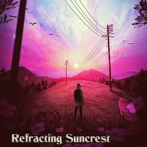 Refracting Suncrest