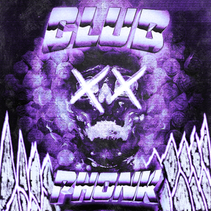 CLUB PHONK