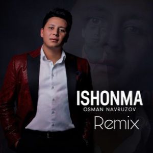 Ishonma (Remix)