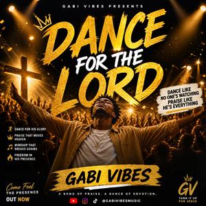 Dance For The Lord