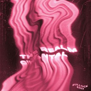 C'hantal (The Realm) (Bullock Edit) (Bullock Edit)