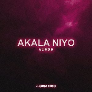Akala Niyo (J-Lhutz Remix)