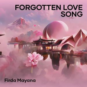 Forgotten Love Song