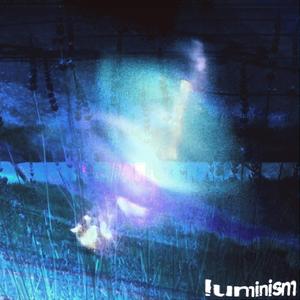 luminism (feat. cld & vihe)