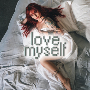 love myself