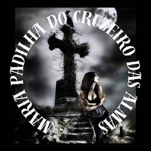 Maria Padilha - Apunhalada Pelas Costa Ela Chorou