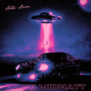 EFTER MIDNATT (feat. EXZUT)