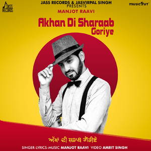 Akhan Di Sharaab Goriye