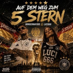 Auf dem weg zum 5 Stern (feat. Luci666)