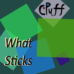 What Sticks