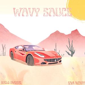 Wavy Sauce (feat. 1amwavy)