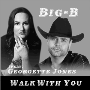 Walk with You (feat. Georgette Jones)