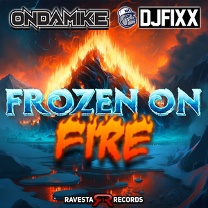 Frozen On Fire (Original Mix)