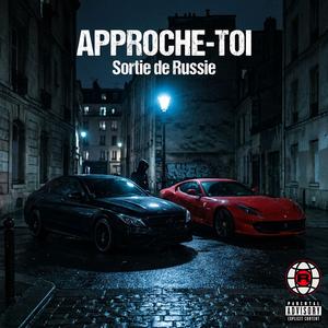 APPROCHE-TOI