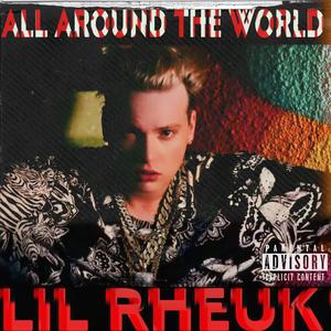 All Around The World (feat. S. Fleks, Myke Bleze & Bigwill_thagoat) (Tyeler Reign Remix Shoutout)