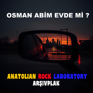 Osman Abim Evde Mi ?